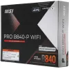 Материнская плата MSI PRO B840-P WIFI Socket AM5 AMD B840 4xDDR5 ATX AC`97 8ch(7.1) 2.5Gg RAID+HDMI