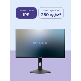 Монитор NERPA 24'' 1920x1080, IPS, 178/178, 5ms, 250cd/m2, 1000:1, 75Hz, DP/HDMI, no USB-A, LowBlueLight, extPWR, Black, 1y