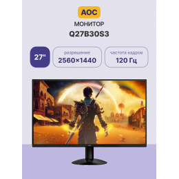 AOC Q27B30S3 27" 2560x1440, IPS, 120Hz, 20M:1, 350cd, 4 ms, HDMI 2.0, DisplayPort 1.4, 3Y, Black